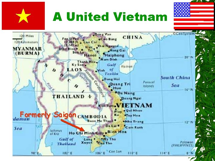 A United Vietnam Formerly Saigon 