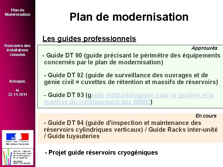 Plan de Modernisation Plan de modernisation Les guides professionnels Rencontre des installations classées Aubagne,