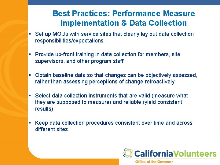 Best Practices: Performance Measure Implementation & Data Collection § Set up MOUs with service