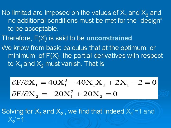 No limited are imposed on the values of X 1 and X 2 and