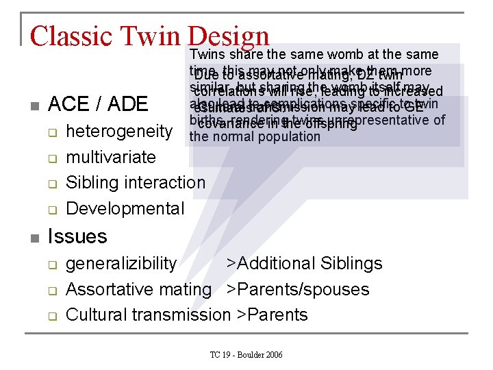 Classic Twin Design Twins share the same womb at the same n ACE /