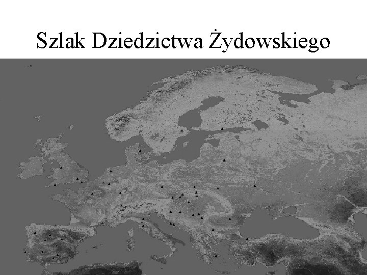 Szlak Dziedzictwa Żydowskiego 