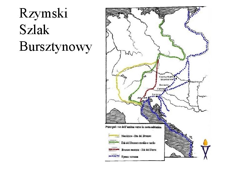 Rzymski Szlak Bursztynowy 