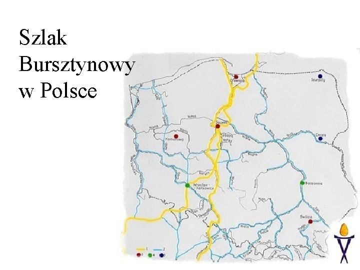 Szlak Bursztynowy w Polsce 