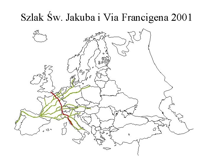 Szlak Św. Jakuba i Via Francigena 2001 