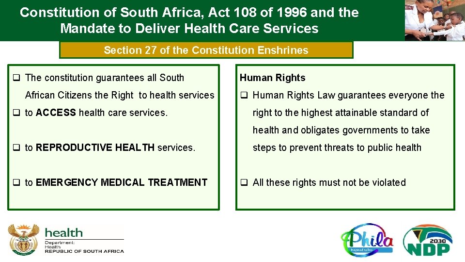 Constitution of South Africa, Act 108 of 1996 and the Mandate to Deliver Health