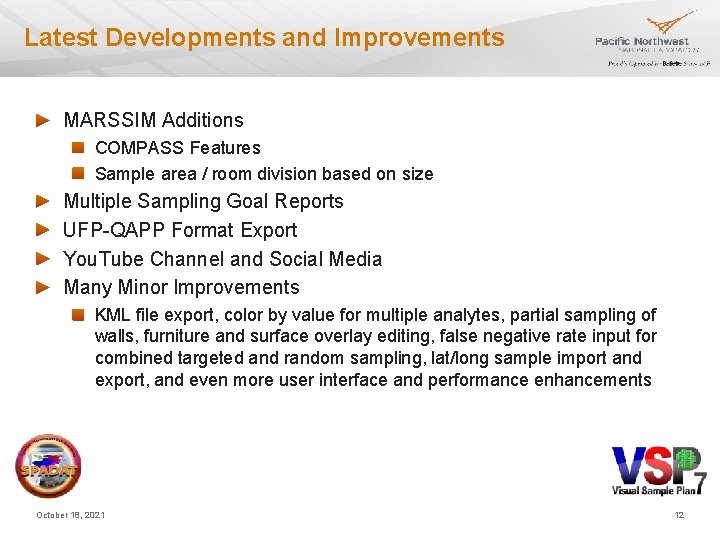 Latest Developments and Improvements MARSSIM Additions COMPASS Features Sample area / room division based Latest Developments and Improvements MARSSIM Additions COMPASS Features Sample area / room division based