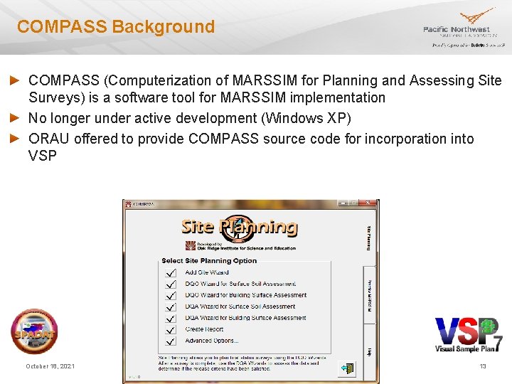 COMPASS Background COMPASS (Computerization of MARSSIM for Planning and Assessing Site Surveys) is a COMPASS Background COMPASS (Computerization of MARSSIM for Planning and Assessing Site Surveys) is a