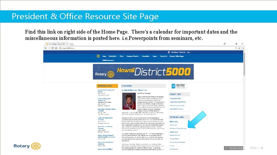 President & Office Resource Site Page Find this link on right side of the