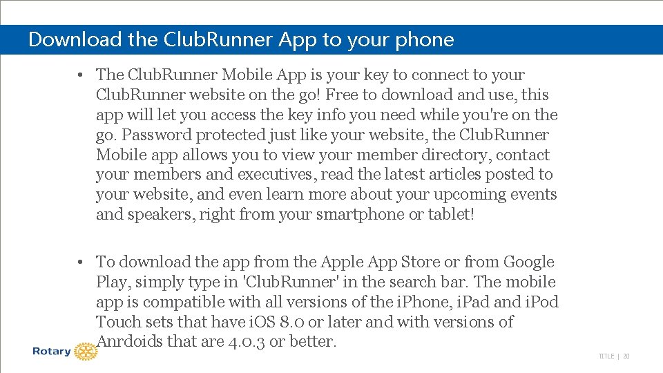 Download the Club. Runner App to your phone • The Club. Runner Mobile App