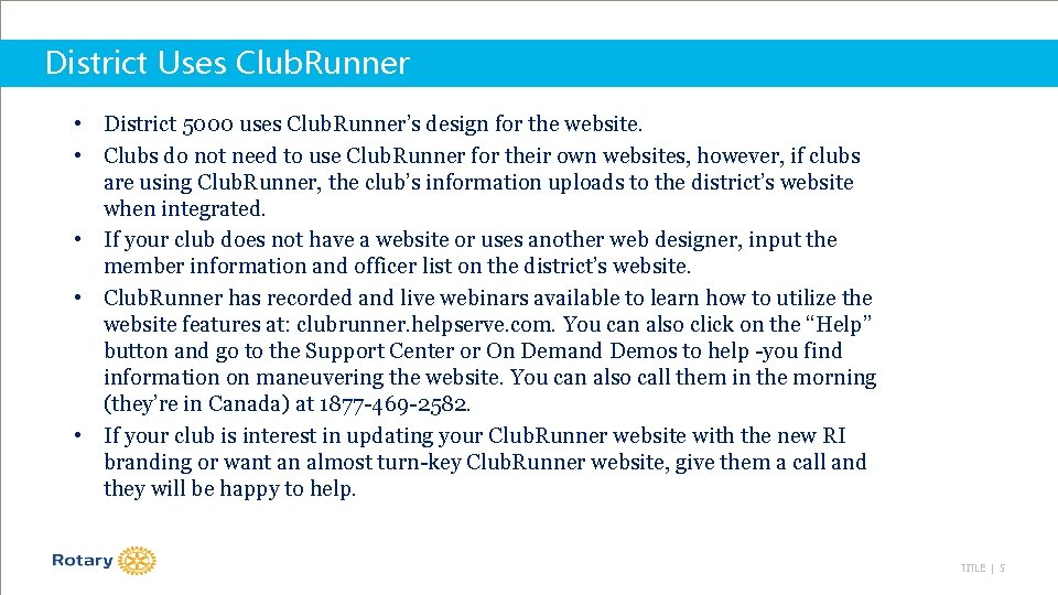 District Uses Club. Runner • District 5000 uses Club. Runner’s design for the website.