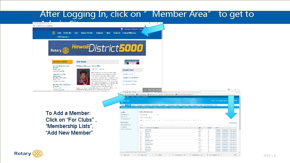 After Logging In, click on ”Member Area” to get to Admin Sitepages To Add