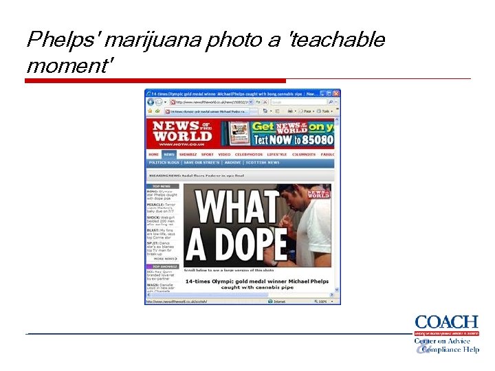 Phelps' marijuana photo a 'teachable moment' Phelps' marijuana photo a 'teachable moment'