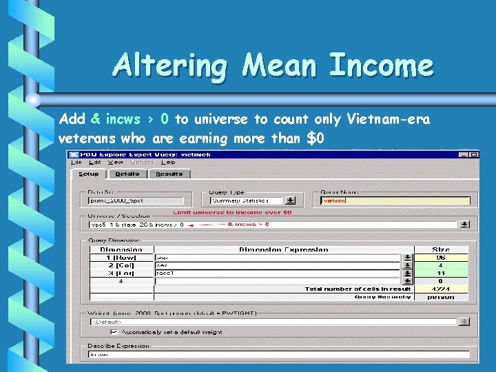 Altering Mean Income Add & incws > 0 to universe to count only Vietnam-era Altering Mean Income Add & incws > 0 to universe to count only Vietnam-era