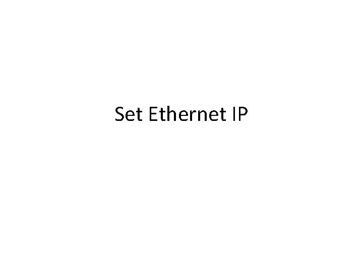 Set Ethernet IP 