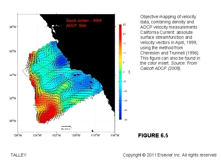 Objective mapping of velocity data, combining density and ADCP velocity measurements California Current: absolute