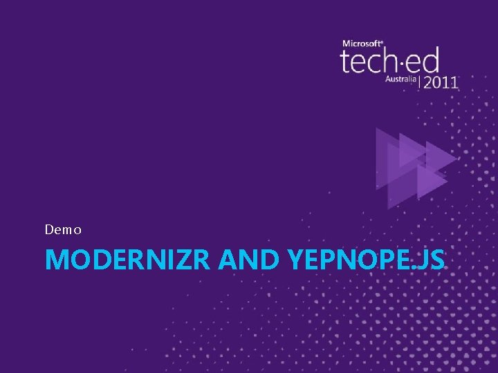 Demo MODERNIZR AND YEPNOPE. JS 