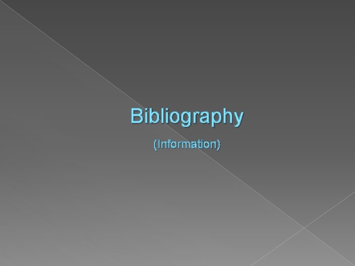 Bibliography (Information) 