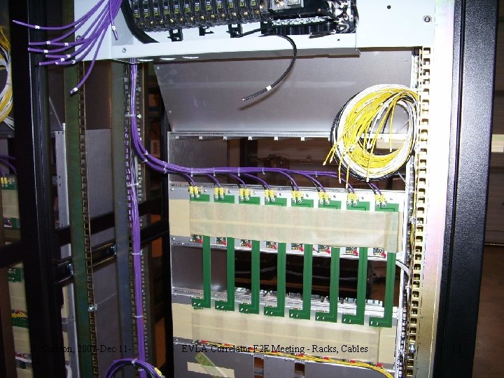 B. Carlson, 2007 -Dec 1112 EVLA Correlator F 2 F Meeting - Racks, Cables
