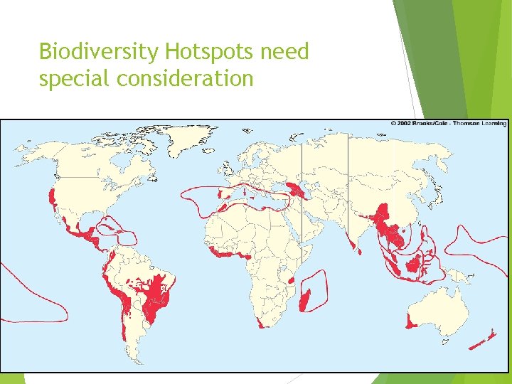 Biodiversity Hotspots need special consideration 
