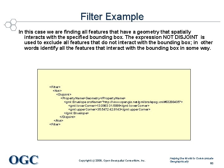 Filter Example In this case we are finding all features that have a geometry