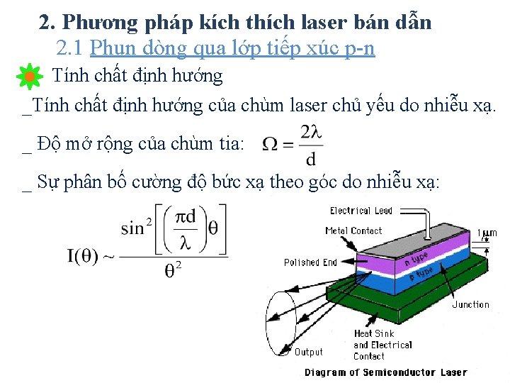 2. Phương pháp kích thích laser bán dẫn 2. 1 Phun dòng qua lớp