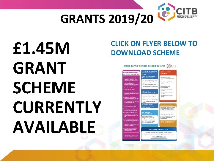 GRANTS 2019/20 £ 1. 45 M GRANT SCHEME CURRENTLY AVAILABLE CLICK ON FLYER BELOW