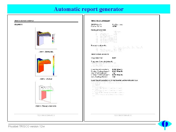 Automatic report generator Physibel TRISCO version 12 w 