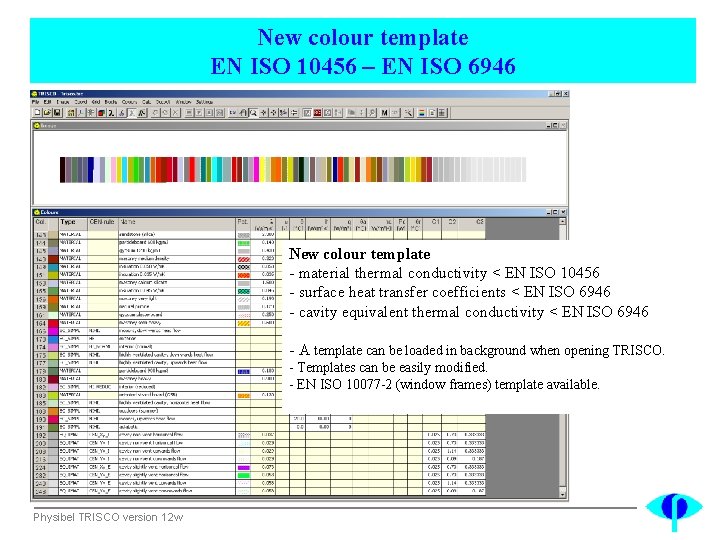 New colour template EN ISO 10456 – EN ISO 6946 New colour template -