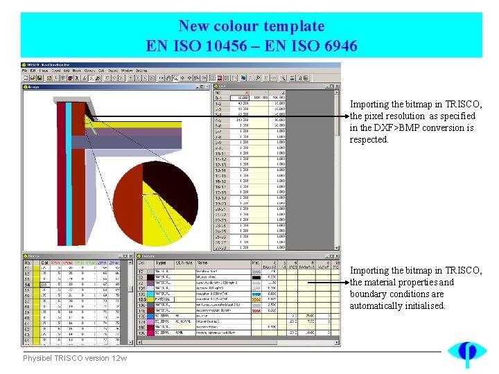 New colour template EN ISO 10456 – EN ISO 6946 Importing the bitmap in