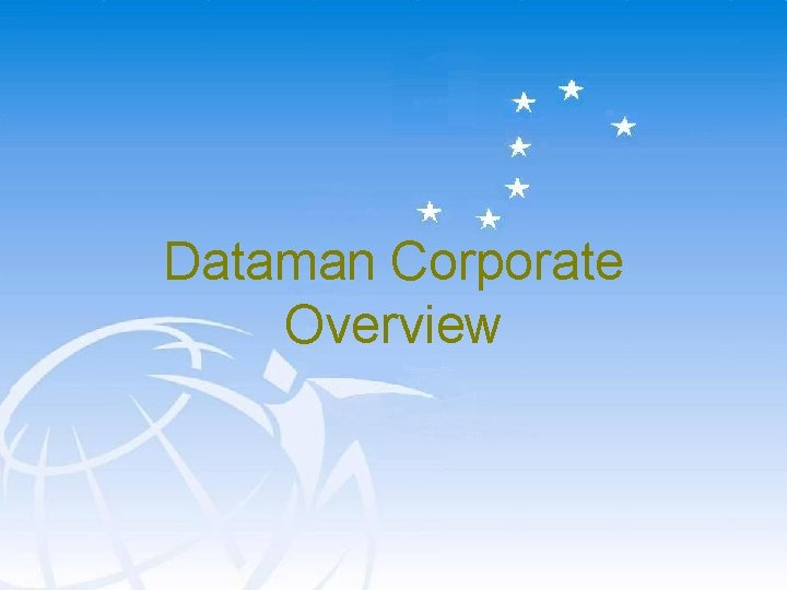 Dataman Corporate Overview 