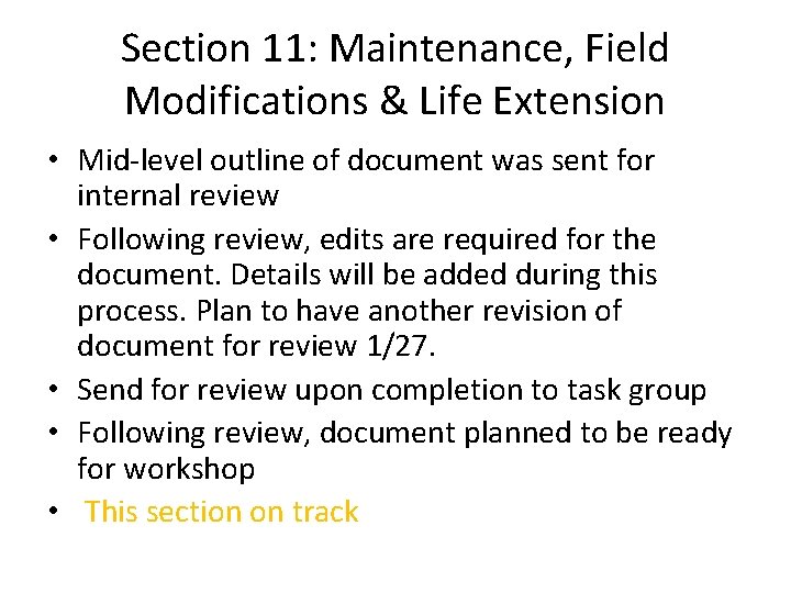 Section 11: Maintenance, Field Modifications & Life Extension • Mid-level outline of document was