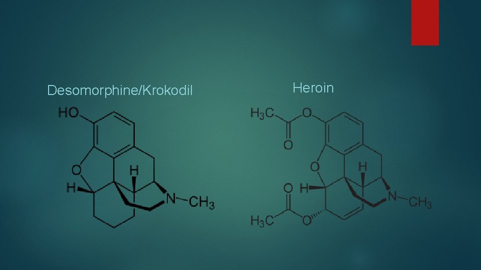 Desomorphine/Krokodil Heroin  Desomorphine/Krokodil Heroin