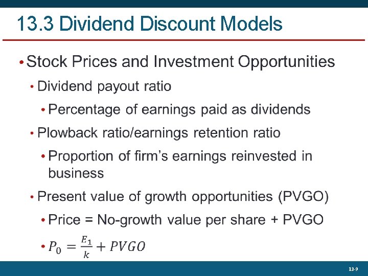 13. 3 Dividend Discount Models • 13 -9 