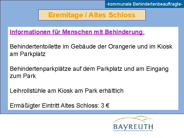 -kommunale Behindertenbeauftragte- Eremitage / Altes Schloss Informationen für Menschen mit Behinderung: Behindertentoilette im Gebäude