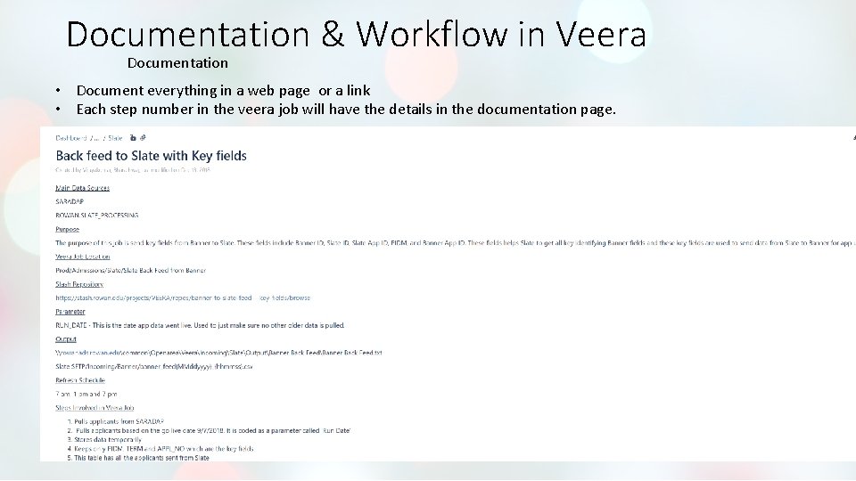 Documentation & Workflow in Veera Documentation • Document everything in a web page or Documentation & Workflow in Veera Documentation • Document everything in a web page or