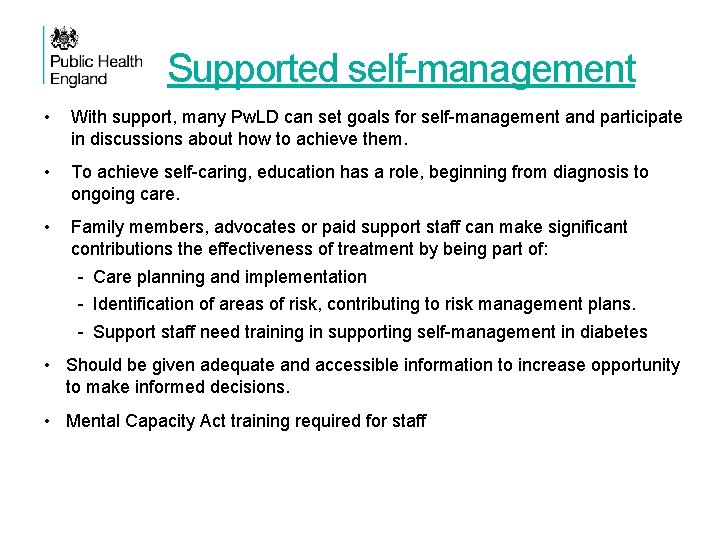 Supported self-management • With support, many Pw. LD can set goals for self-management and