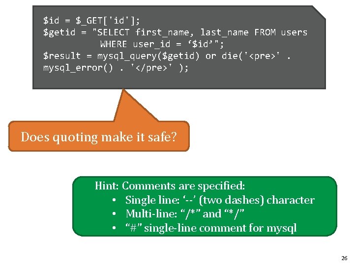 $id = $_GET['id']; $getid = "SELECT first_name, last_name FROM users WHERE user_id = ‘$id’";