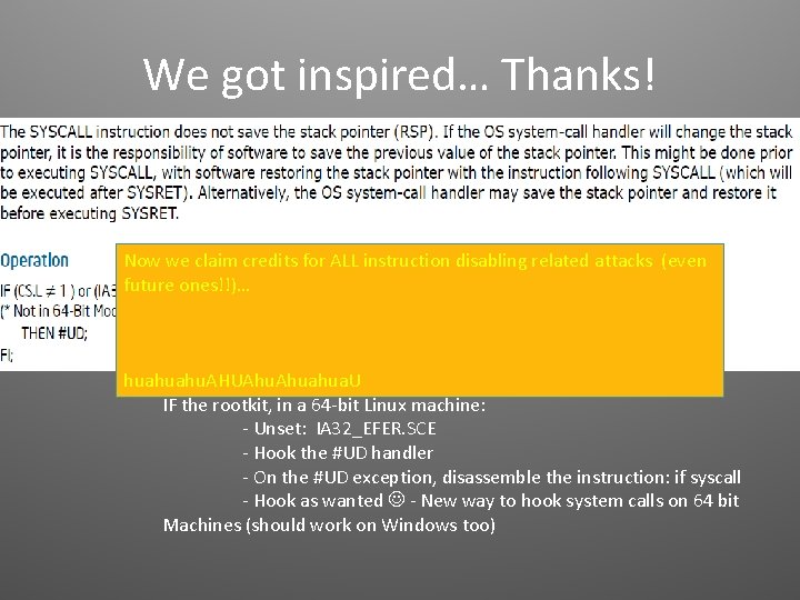 We got inspired… Thanks! Now we claim credits for ALL instruction disabling related attacks