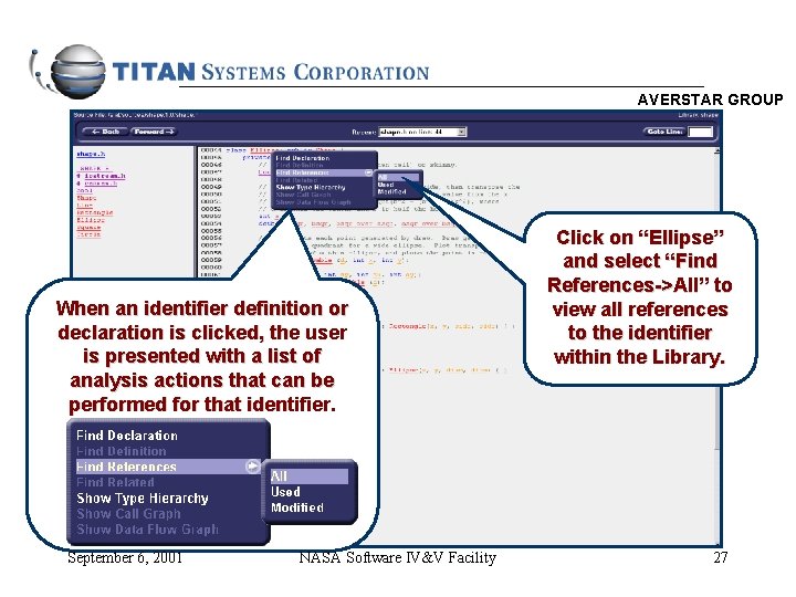 AVERSTAR GROUP When an identifier definition or declaration is clicked, the user is presented