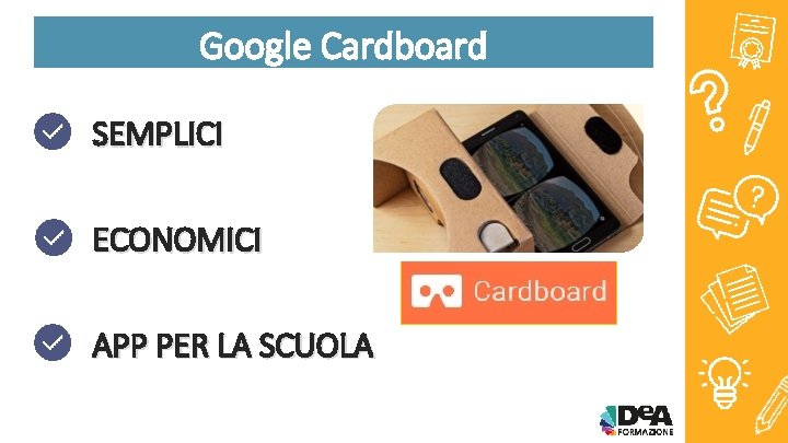 Google Cardboard SEMPLICI ECONOMICI APP PER LA SCUOLA 