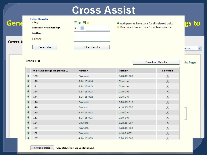Cross Assist Generates a list of parents and the number of seedlings to get