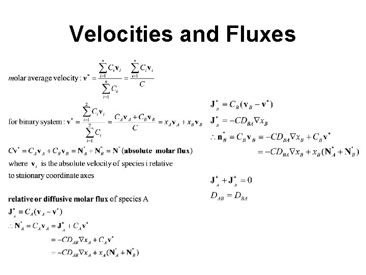 Velocities and Fluxes 