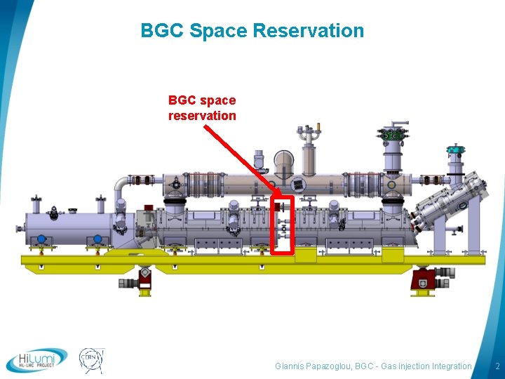 BGC Space Reservation BGC space reservation logo area Giannis Papazoglou, BGC - Gas injection