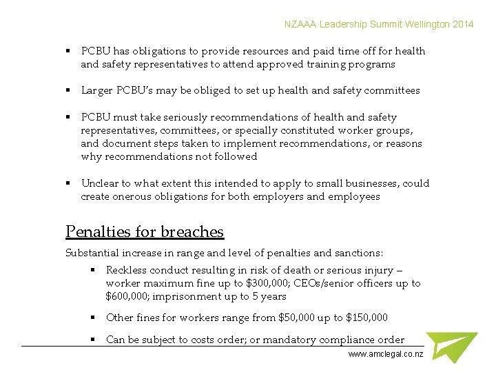 NZAAA Leadership Summit Wellington 2014 § PCBU has obligations to provide resources and paid