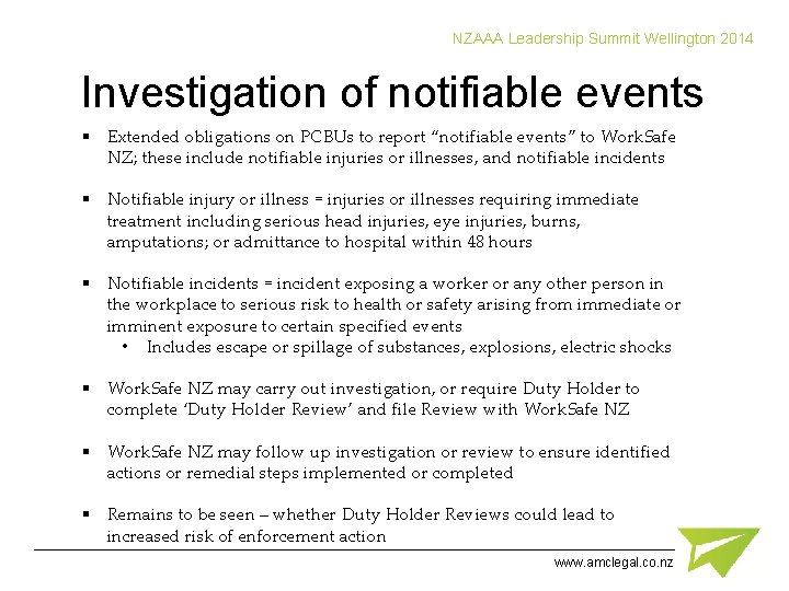 NZAAA Leadership Summit Wellington 2014 Investigation of notifiable events § Extended obligations on PCBUs