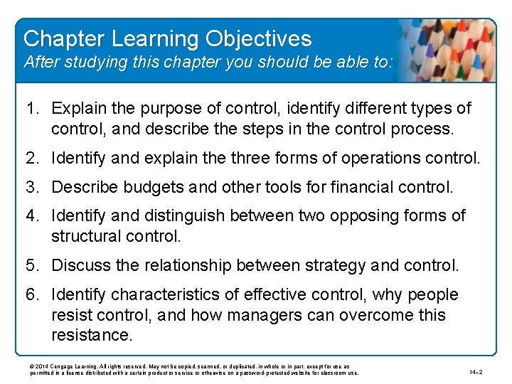 Chapter Learning Objectives After studying this chapter you should be able to: 1. Explain