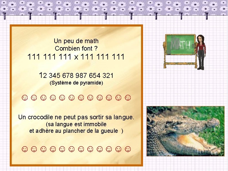 Un peu de math Combien font ? 111 111 x 111 111 12 345