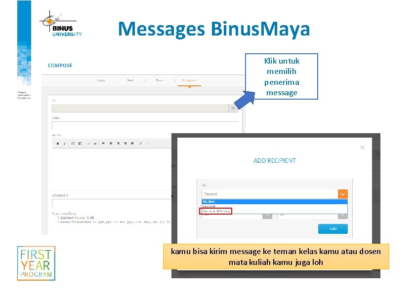 Messages Binus. Maya Klik untuk memilih penerima message kamu bisa kirim message ke teman