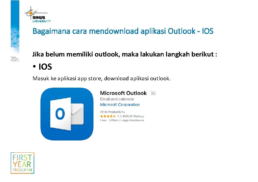 Bagaimana cara mendownload aplikasi Outlook - IOS Jika belum memiliki outlook, maka lakukan langkah